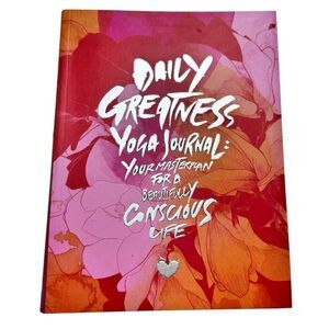 Dailygreatness Yoga Journal Bloom Limited Edition - Diary - NWOT